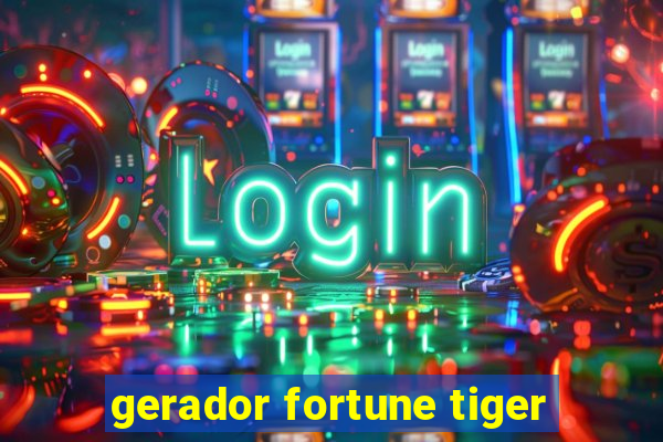 gerador fortune tiger